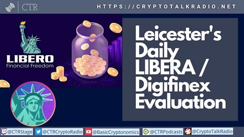 Leicester On The LIBERA (Libero Financial) Price Standoff On Digifinex