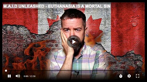 M.A.I.D UNLEASHED - EUTHANASIA IS A MORTAL SIN
