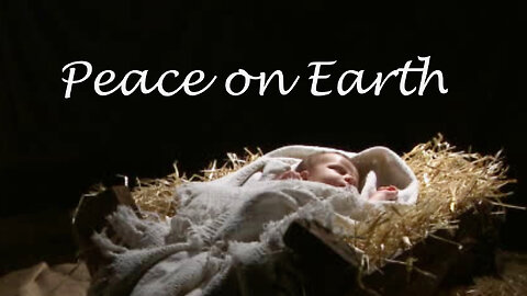 Peace on Earth, Matthew 10: 32 to 34