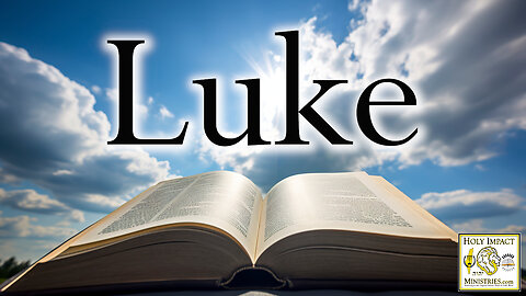 Luke Chapter 1 The Birth of Salvation