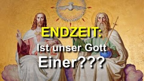 147 - Ist unser Gott Einer???