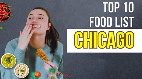 Unveiling Chicago's Most Ever-Wanted Dishes: A Food Lover's Guide