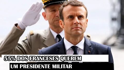 55% Dos Franceses Querem Um Presidente Militar