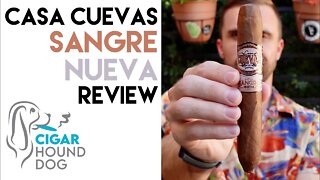 Casa Cuevas Sangre Nueva Cigar Review