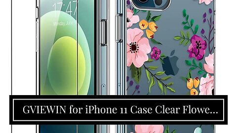 GVIEWIN for iPhone 11 Case Clear Flower Soft TPU Thin Shockproof Bumper Protective Floral Cover...