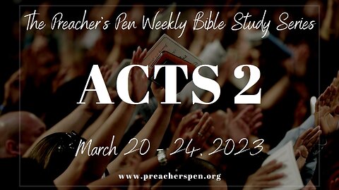 Bible Study Series 2023 – Acts 2 - Day #3