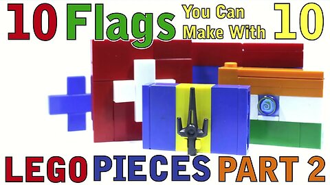 10 Flags you can make with 10 Lego Pieces Part 2
