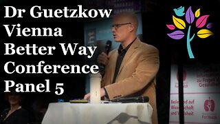 Dr Guetzkow Better Way Conference Vienna