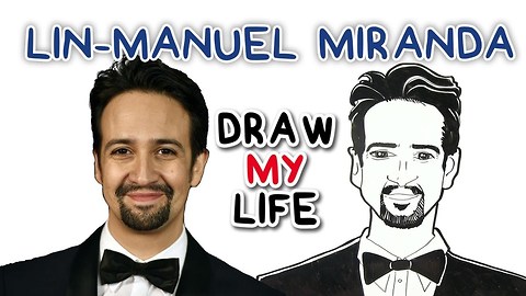 Lin-Manuel Miranda || Draw My Life