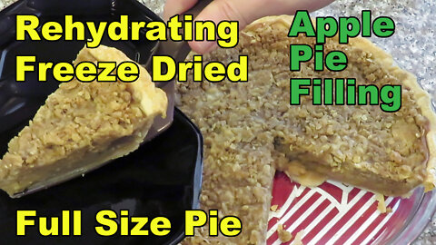 Making an Apple Pie from Rehydrated Homemade Freeze Dried Apple Pie Filling