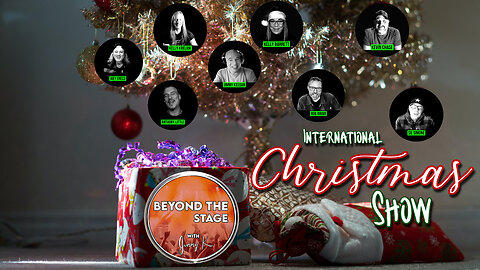 Beyond The Stage - 13 - International Christmas Show