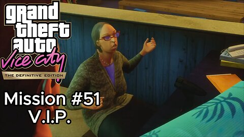 GTA VICE CITY DEFINITIVE EDITION - MISSION #51 - V.I.P. [KAUFMAN CABS]