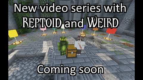 New series coming soon - Funny clip with Weird and Reptoid.