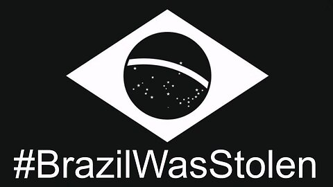 #BrazilWasStolen - A FRAUDE ELEITORAL BRASILEIRA DE 2022