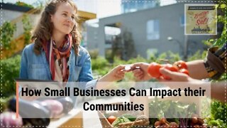 How Small Businesses Can Impact their Communities