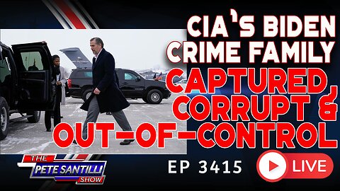 CIA's BIDEN CRIME FAMILY CAPTURED, CORRUPT & OUT-OF-CONTROL | EP 3415-8AM
