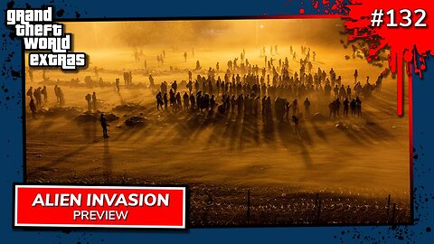 Alien Invasion | GTW #132 Preview