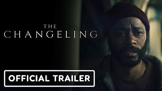The Changeling - Official Trailer