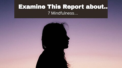 Examine This Report about "Mental Health Stigma: Breaking the Silence on Depression and Anxiety...