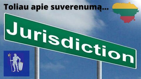 Jurisdikcija. Kas tai, kaip ji nustatoma ir kodėl viskas vyksta tik su jūsų sutikimu.