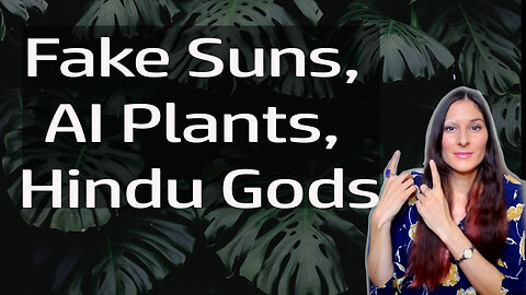 Fake Suns, Artificial Plants, Soul Containers, Hindu Gods & More! (Answering your amazing comments)