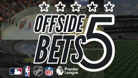 Secrets of the OFFSIDE 5 for Friday April 9th