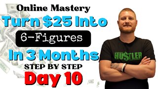 Turned $25 Into Over $140,000 In 3 Months And I Show You How To Do It Step By Step (Day 10)