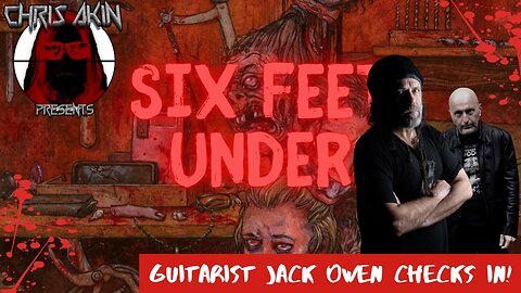 Six Feet Under: How Does Jack Owen Confront Metal Haters?