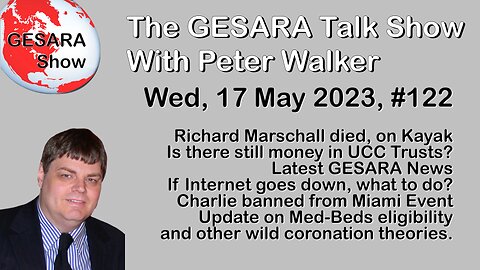 2023-05-17, GESARA Talk Show 122 - Wednesday
