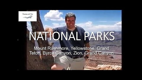 National Parks - Yellowstone National Park, Grand Canyon National Park , Mount Rushmore National