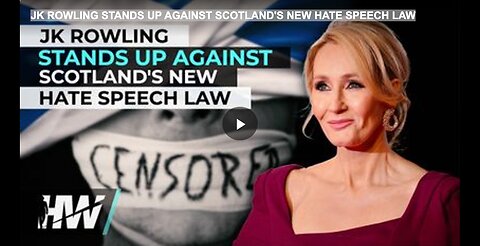 JK ROWLING STANDS UP AGAINST SCOTLAND'S NEW HATE SPEECH LAW