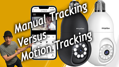 LaView Security Bulb Camera - Quick Look at Manual Tracking Versus Motion Tracking, Product Links