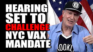 Hearing Set to Challenge NYC Vax Mandate