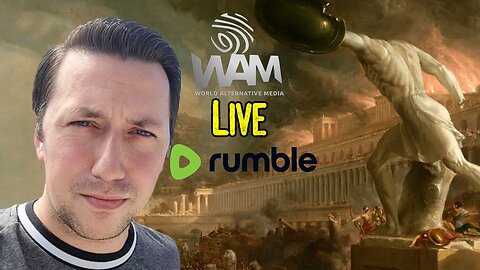 RUMBLE EXCLUSIVE: WAM LIVE With Josh Sigurdson - Come Join Us!