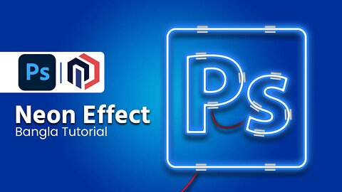 Neon Light Effect Photoshop Tutorial | Bangla Tutorial