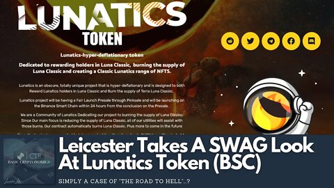 Leicester Takes A SWAG Look At Lunatics Token (BSC) (NOT Directly Related TO LUNA / Terra)