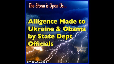 EP142: State Officials Swear Allegiance to Ukraine & Obama