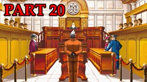 Let's Play - Phoenix Wright: Ace Attorney (DS) part 20