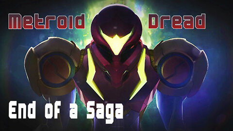 Metroid Dread Ep. 14 -- The Final Battle