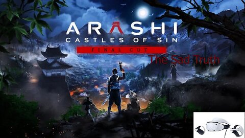 Arashi Castles of Sin- Final Cut| First Impression and Critique