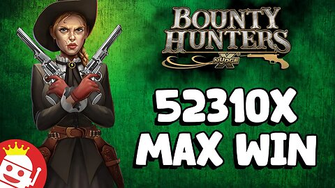 💥 LUCKY PLAYER LANDS BOUNTY HUNTERS MAX WIN!