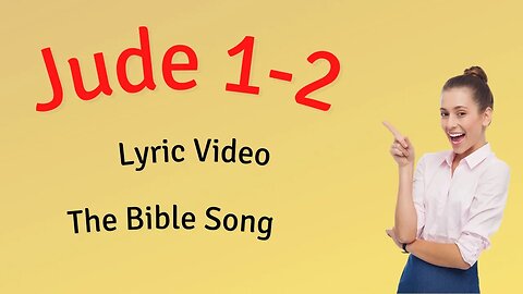 Jude 1-2 [Lyric Video] - The Bible Song