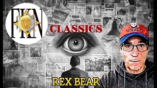 FKN Classics 2022: Conspiracy Buffet: Black Projects, Underground Anomalies, & Psy-ops | Rex Bear