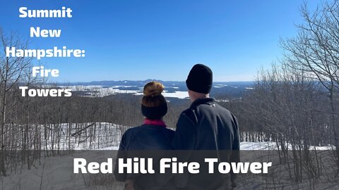 Summit New Hampshire: Fire Tower Quest: Red Hill