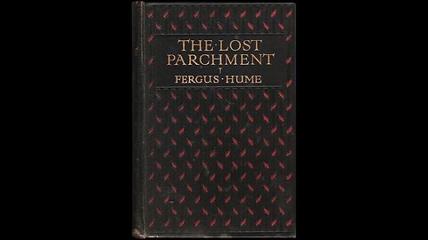 The Lost Parchment by Fergus Hume - Audiobook