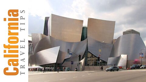 Walt Disney Concert Hall | California Travel Tips