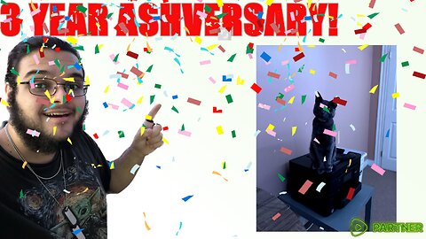 3 YEARS WITH ASH! 3 YEAR ASHVERSRY CELEBRATION STREAM! THE MOST IMPORTANT STREAM IVE EVER DONE!