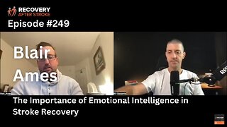 The Importance of Emotional Intelligence in Stroke Recovery | Blair Ames