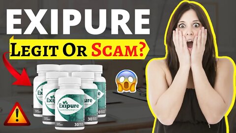 EXIPURE Weight Loss Supplement - THE REAL TRUTH EXPOSED 😱 Is Exipure Scam?