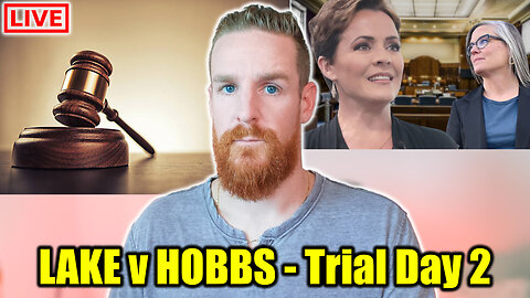 LIVE: Day 2 Lake v Hobbs - Historic Election Challenge!